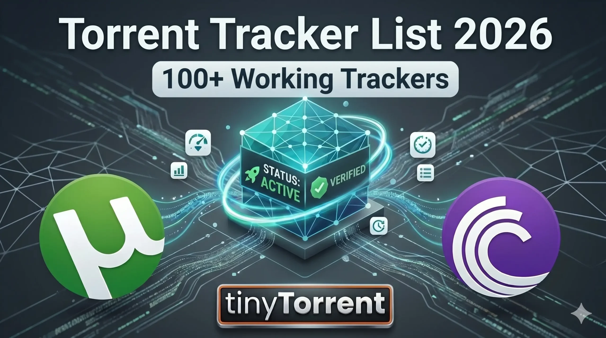 Torrent tracker list 2026 with updated working trackers to increase download speed