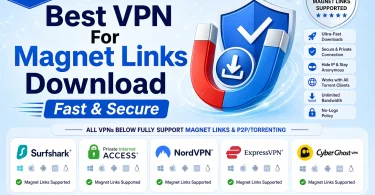 best vpn for magnet links download fast secure torrent vpn surfshark nordvpn pia expressvpn cyberghost